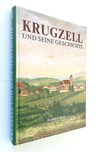 Traut krugzell und seine - w.,
